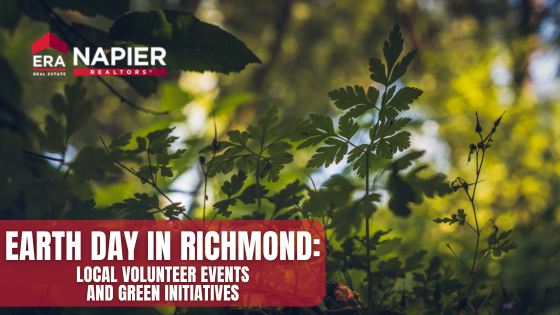Earth Day in Richmond: Local Volunteer Events and Green Initiatives | Napier Realtors ERA